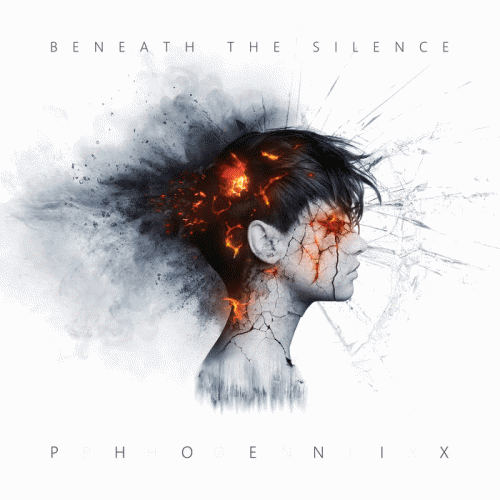 Beneath The Silence : Phoenix